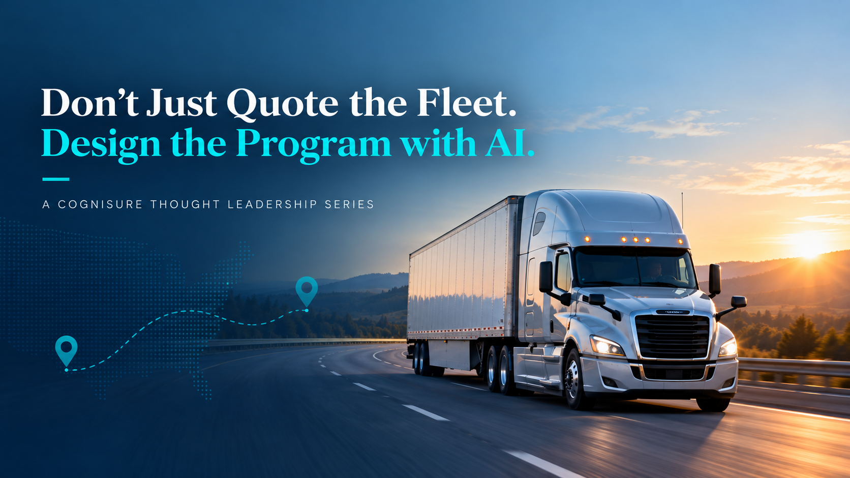 Don't Just Quote the Fleet. Design the Program with AI. — CogniSure thought leadership series